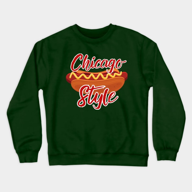 Chicago Style Hot Dog Crewneck Sweatshirt by Illustradise